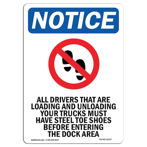 Safety Sign, OSHA Notice, 5" Height, All Drivers That Are Sign With Symbol, Portrait, 10PK